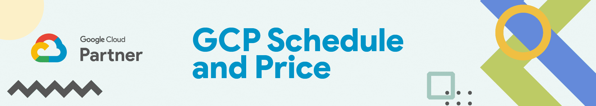 20230111 GCP Schedule and Price_highlight 1920x342